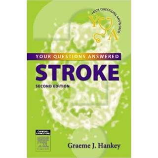 Stroke: Your Questions Answered 2nd Edition