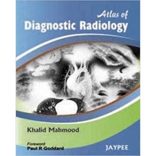 Atlas of Diagnostic Radiology 1st Edition