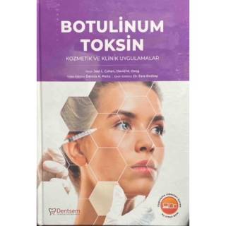 Botulinum Toksin Kozmetik ve Klinik Uygulamalar
