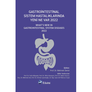 Gastrointestinal Sistem Hastalıklarında Yeni Ne Var 2022