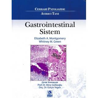 Cerrahi Patolojide Ayırıcı Tanı: Gastrointestinal Sistem