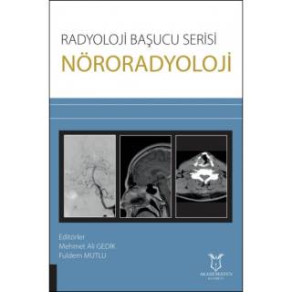 Radyoloji Başucu Serisi Nöroradyoloji