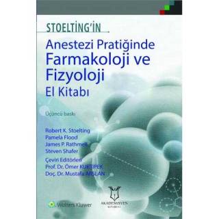 Anestezi Pratiğinde Farmakoloji Ve Fizyoloji El Kitabı