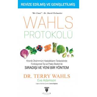 Wahls Protokolü Kronik Otoimmün Hastalıkların Tedavisinde Fonksiyonel Tıp